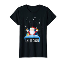 Load image into Gallery viewer, Funny Christmas - Let it Snow - Santa Doing 3 Lines of Coke T-Shirt-599045