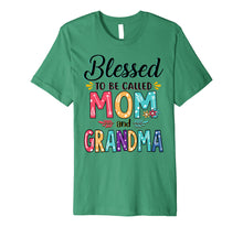 Load image into Gallery viewer, Blessed To Be Called Mom And Grandma Flower T-Shirt Premium T-Shirt