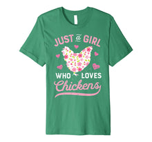 Load image into Gallery viewer, Just A Girl Who Loves Chickens T shirt Chicken Lover Farm