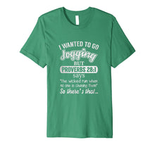 Load image into Gallery viewer, I Wanted To Go Jogging But Proverbs Tshirt Women Men Kids