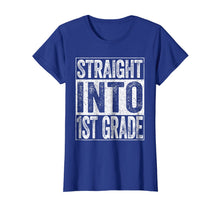Load image into Gallery viewer, Straight Into 1st Grade T-Shirt Funny Back To School Gift