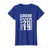 Load image into Gallery viewer, Game Over Class of 2019 Graduation Tshirt Gift for Him Her