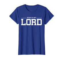 Load image into Gallery viewer, Christian T Shirt | Jesus Is My Lord For Women, Men & Kids