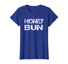 Load image into Gallery viewer, My Honey Bun T-Shirt