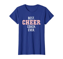 Load image into Gallery viewer, Cheer Coach Shirt Cheerleader Gift Best Cheer Coach Ever Tee