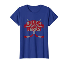 Load image into Gallery viewer, Great Bunch OF jerks t-Shirt