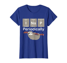 Load image into Gallery viewer, Funny Science Sloth I Nap Periodically Sloths Lovers Gift