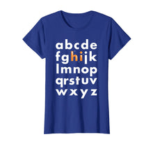 Load image into Gallery viewer, Hi Alphabet Letters ABC's T-Shirt