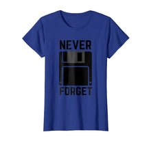 Load image into Gallery viewer, Never Forget Floppy Disk Vintage Tech Funny T-Shirt