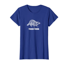 Load image into Gallery viewer, Meme Shirt Trash Panda Raccoon - Funny Animals Of The World