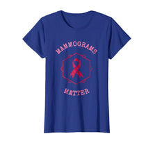 Load image into Gallery viewer, MAMMOGRAMS MATTER BREAST CANCER AWARENESS PINK RIBBON SHIRT
