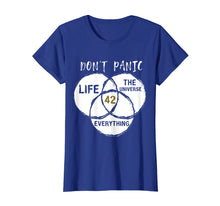 Load image into Gallery viewer, 42 Answer to Life Universe and Everything TShirt Dont Panic