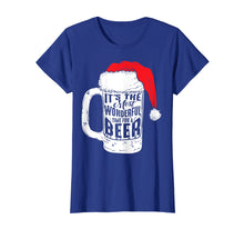 Load image into Gallery viewer, It's The Most Wonderful Time For A Beer Shirt Christmas Gift