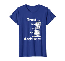Load image into Gallery viewer, Trust Me I'm An Architect t-shirt