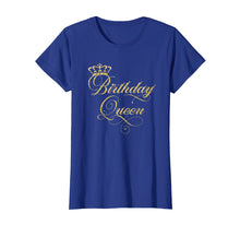 Load image into Gallery viewer, Birthday Queen T-Shirt - Elegant Crown Design