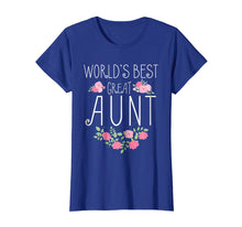 Load image into Gallery viewer, Family World's Best Great Aunt Shirt Funny Auntie Ever Gift