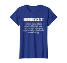 Load image into Gallery viewer, Funny Motorcyclist Definition T-shirt