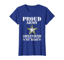 Load image into Gallery viewer, Proud Army Girlfriend T shirt