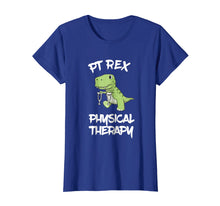 Load image into Gallery viewer, PT Rex Physical Therapy Cute T REX Dinosaur Shirt