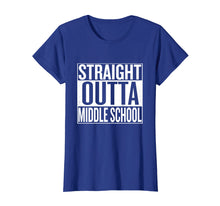 Load image into Gallery viewer, Straight Outta Middle School T-Shirt Funny Tee