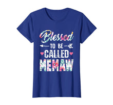 Load image into Gallery viewer, Blessed To Be Called Memaw T Shirt Funny Memaw Gift