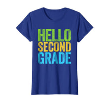 Load image into Gallery viewer, Hello Second Grade T-Shirt Funny 2nd Grade Back To School