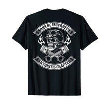 Load image into Gallery viewer, Sons of ibuprofen Arthritis chapter -Cool Biker saying shirt