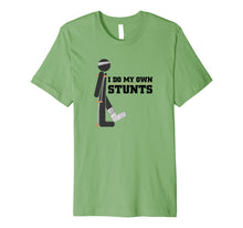 Load image into Gallery viewer, Cool I Do My Own Stunts T-Shirt For All Outdoor Enthusiast