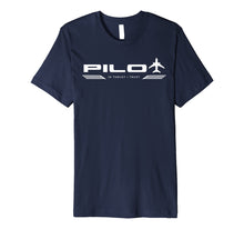 Load image into Gallery viewer, Pilots In Thrust I Trust | Flight Aviation Shirt