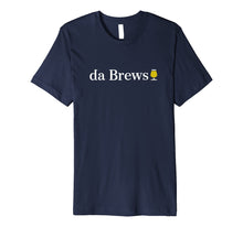 Load image into Gallery viewer, da Brews T-shirt