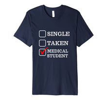 Load image into Gallery viewer, Funny Med School Student Gift Idea for Medical School First