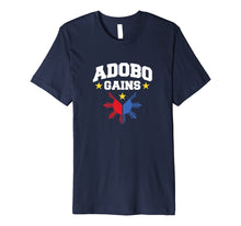 Load image into Gallery viewer, Adobo Gains Filipino Flag Shirt | Pinoy Philippines T Shirt
