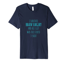 Load image into Gallery viewer, BRAIN SURGERY Gift T-Shirt Get Well Soon Recovery Gag Tee