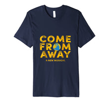 Load image into Gallery viewer, Come From Away T-shirt