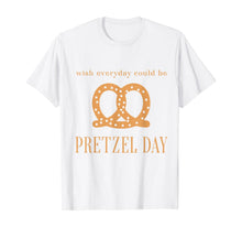 Load image into Gallery viewer, Funny Soft Pretzel Day T-Shirt