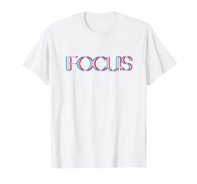 Load image into Gallery viewer, Focus T-Shirt
