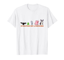 Load image into Gallery viewer, Evolution of A Frenchie t-Shirt Funny French Bulldog T-shirt