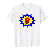 Load image into Gallery viewer, Comic Book Style Monogram Initial Letter B Superhero T-Shirt