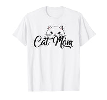 Load image into Gallery viewer, Cat Mom Pet Animal Lover Birthday Gift for Women T Shirt