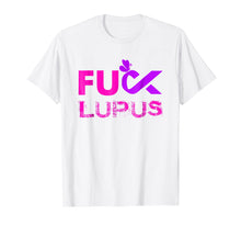 Load image into Gallery viewer, Fuck Lupus Awareness 1 TShirt