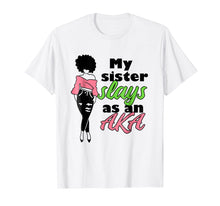 Load image into Gallery viewer, AKA Sorority Sister Paraphernalia Gift Shirt for Teen Friend