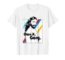Load image into Gallery viewer, OWN IT, GORG - Carson Kressley t-shirt