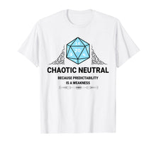 Load image into Gallery viewer, Chaotic Neutral T-Shirt Explore Dungeons Slay Dragons