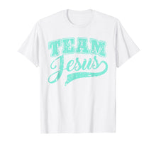 Load image into Gallery viewer, Team Jesus Christian Christianity Funny Church Cute T Shirt