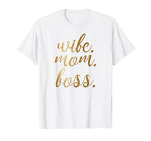 Load image into Gallery viewer, Gold Wife Mom Boss Shirt Wife Shirt