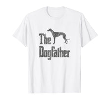 Load image into Gallery viewer, The Dogfather t-shirt, Greyhound silhouette, funny dog gift