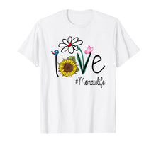 Load image into Gallery viewer, Mom Love Memaw Life #Memawlife Heart Floral Gift T-Shirt