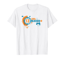 Load image into Gallery viewer, Funny 13th Birthday Level 13 Unlocked Gamer T-shirt Gift