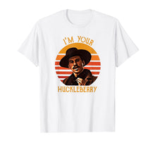 Load image into Gallery viewer, I'm Your Huckleberry Kid T-shirt