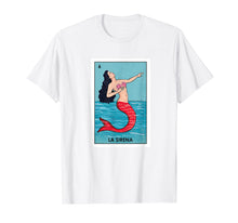 Load image into Gallery viewer, T-Shirt La Sirena Mexican Lottery